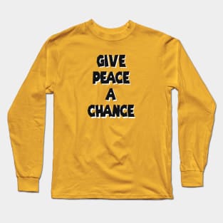 Peace Love Friendship Harmony Long Sleeve T-Shirt